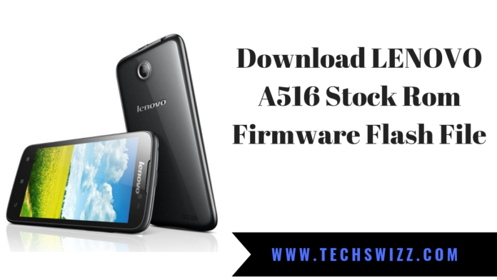 Download LENOVO A516 Stock Rom Firmware Flash File