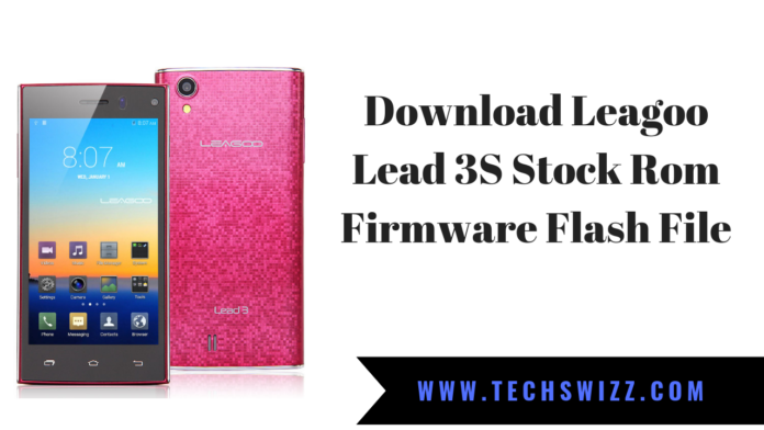 Download Leagoo Lead 3S Stock Rom Firmware Flash File