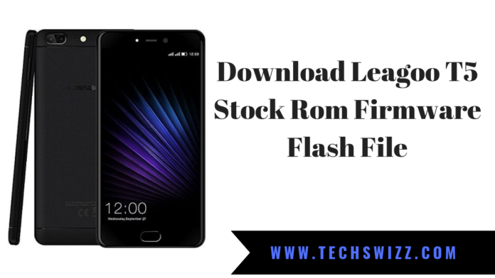 Download Leagoo T5 Stock Rom Firmware Flash File