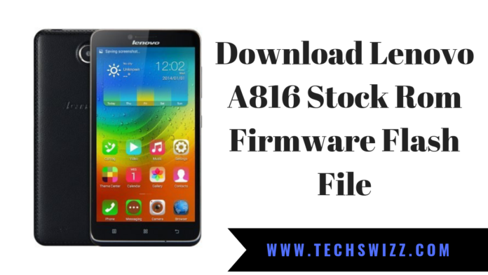 Download Lenovo A816 Stock Rom Firmware Flash File