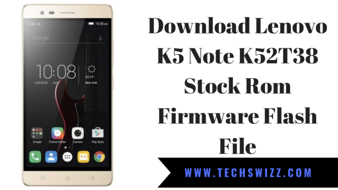 Download Lenovo K5 Note K52T38 Stock Rom Firmware Flash File