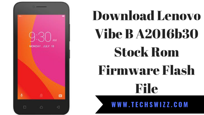 Download Lenovo Vibe B A2016b30 Stock Rom Firmware Flash File