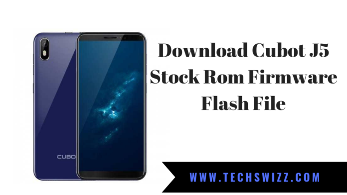 Download Cubot J5 Stock Rom Firmware Flash File