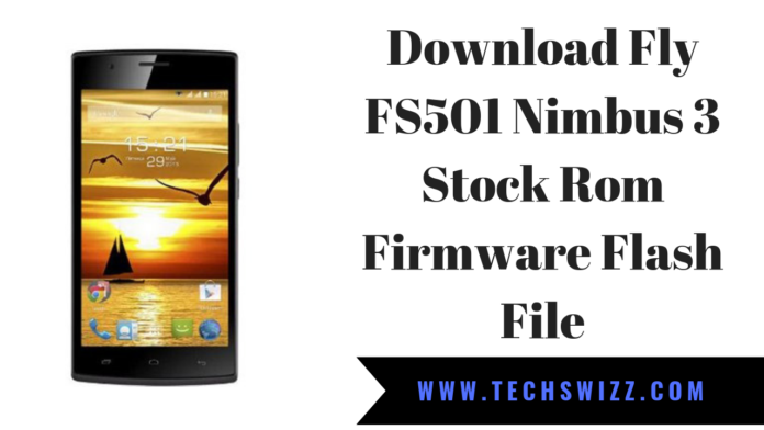 Download Fly FS501 Nimbus 3 Stock Rom Firmware Flash File (1)