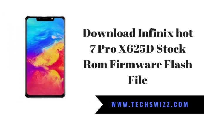 Download Infinix hot 7 Pro X625D Stock Rom Firmware Flash File