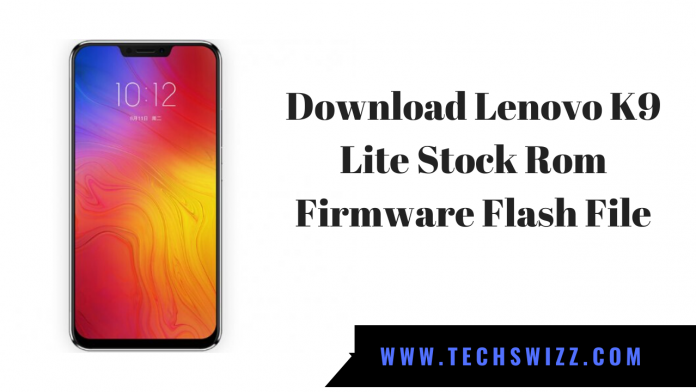 Download Lenovo K9 Lite Stock Rom Firmware Flash File
