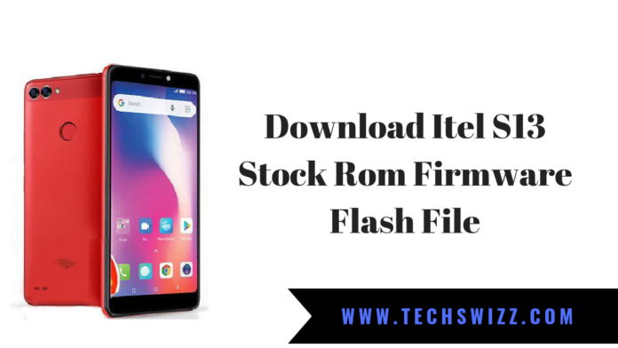 Download Itel S13 Stock Rom Firmware Flash File