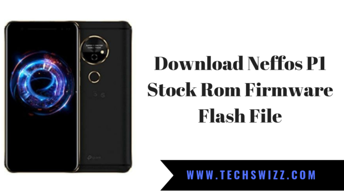 Download Neffos P1 Stock Rom Firmware Flash File