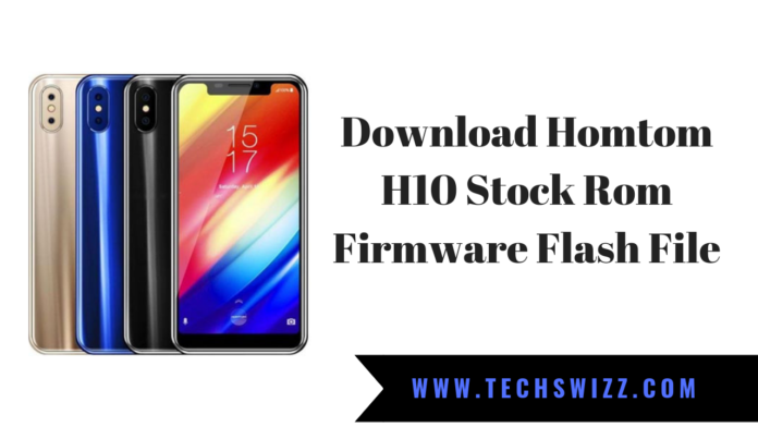 Download Homtom H10 Stock Rom Firmware Flash File