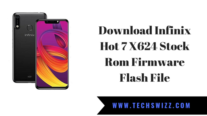 Download Infinix Hot 7 X624 Stock Rom Firmware Flash File