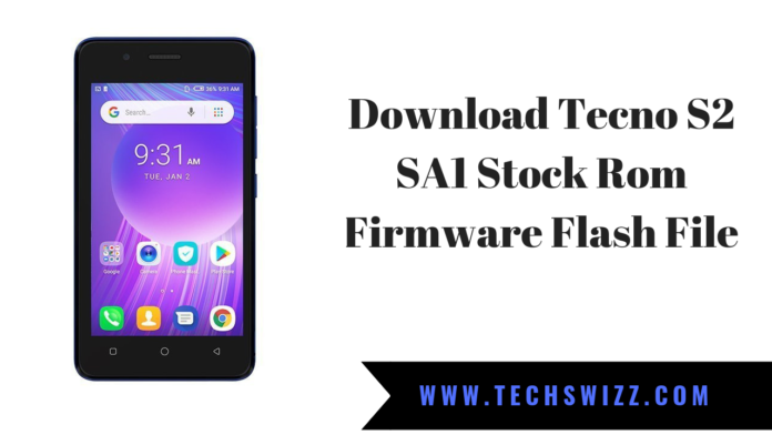 Download Tecno S2 SA1 Stock Rom Firmware Flash File