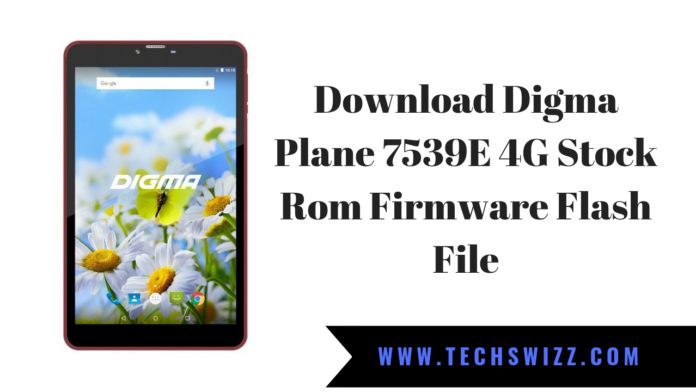 Download Digma Plane 7539E 4G Stock Rom Firmware Flash File