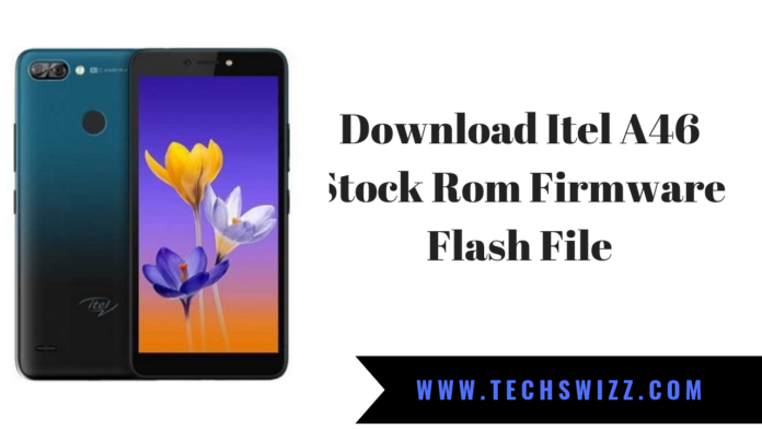 Download Itel A46 Stock Rom Firmware Flash File