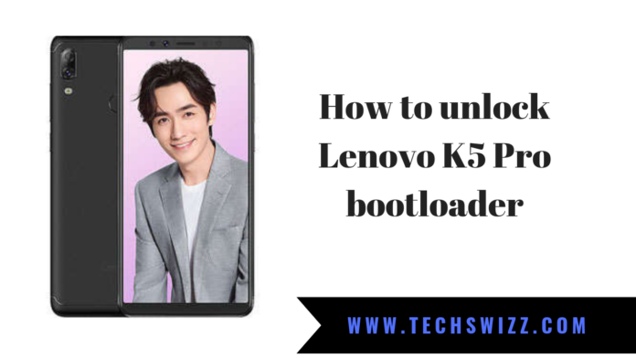 How to unlock Lenovo K5 Pro bootloader