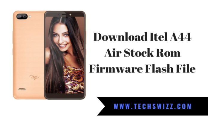 Download Itel A44 Air Stock Rom Firmware Flash File