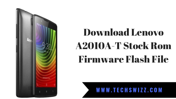 Download Lenovo A2010A-T Stock Rom Firmware Flash File