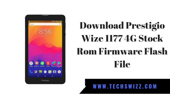 Download Prestigio Wize 1177 4G Stock Rom Firmware Flash File