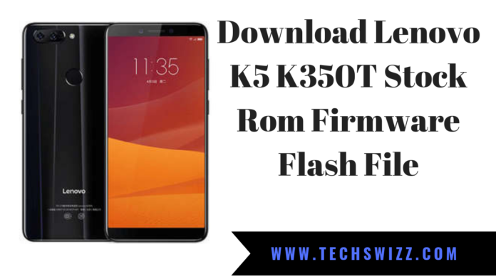 Download Lenovo K5 K350T Stock Rom Firmware Flash File
