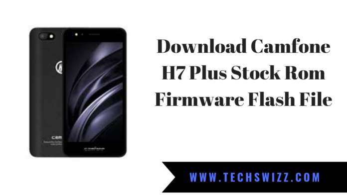 Download Camfone H7 Plus Stock Rom Firmware Flash File