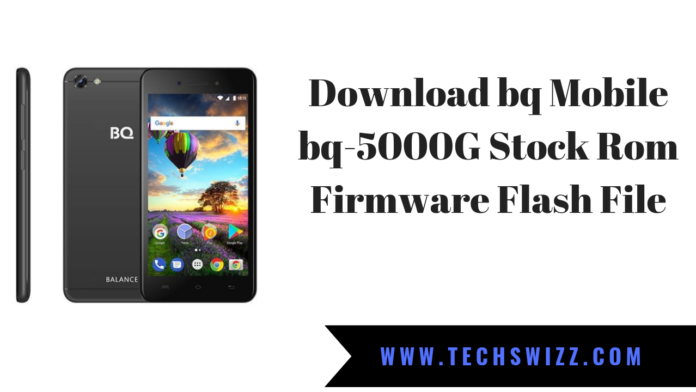 Download bq Mobile bq-5000G Stock Rom Firmware Flash File