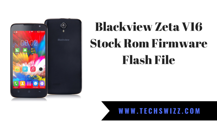 Blackview Zeta V16 Stock Rom Firmware Flash File