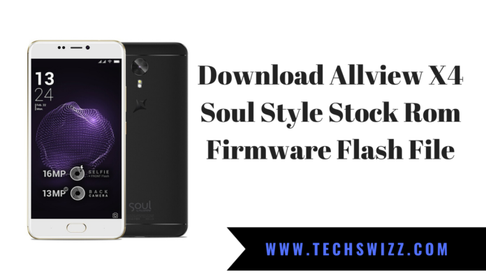 Download Allview X4 Soul Style Stock Rom Firmware Flash File