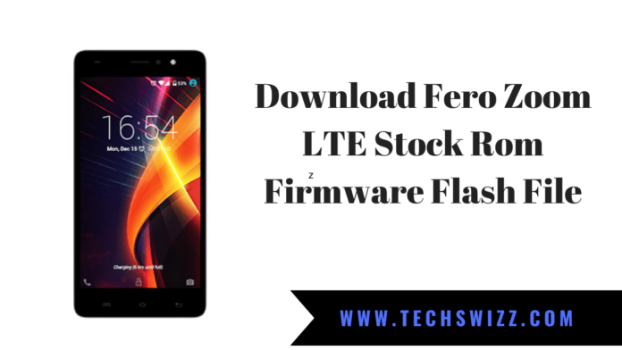 Download Fero Zoom LTE Stock Rom Firmware Flash File