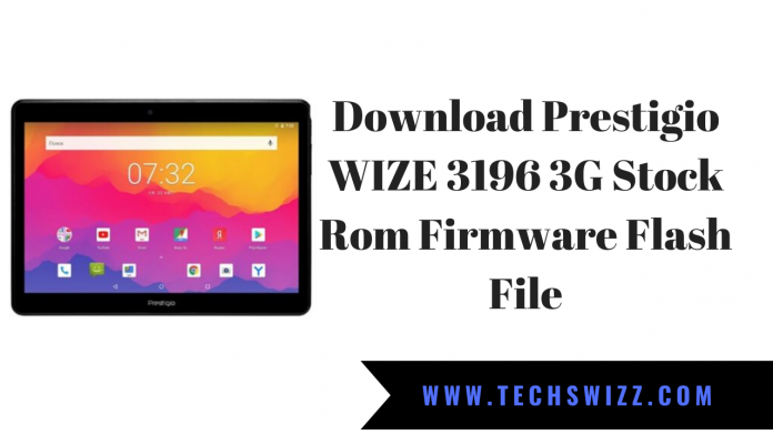 Download Prestigio WIZE 3196 3G Stock Rom Firmware Flash File