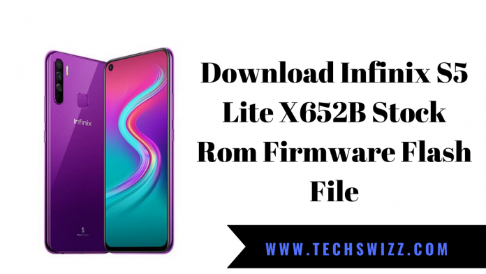 Download Infinix S5 Lite X652B Stock Rom Firmware Flash File