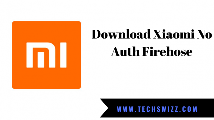 Download Xiaomi No Auth Firehose