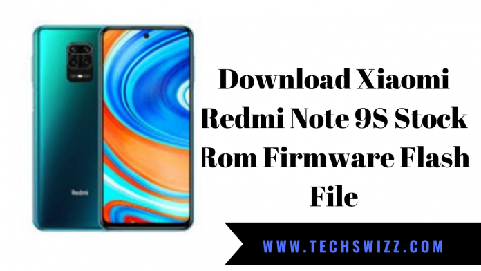Download Xiaomi Redmi Note 9S Stock Rom Firmware Flash File