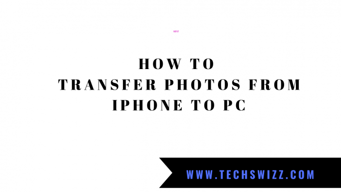 How to transfer photos from iPhone to PC